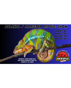 America's Reptile Expo
Show Me Reptiles 2026 Show
Atlanta / Marietta, Georgia Reptile Show 
Located at Marietta Labor Union Hall 
Jan 17 - 18 
may 9 - 10 
aug 29 - 30 
oct 24 - 25 