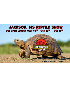 Jackson, Mississippi Reptile Show 
America's Reptile Expo
Show Me Reptiles 2026 Show
Mar 14 
Oct 10 
Dec 19
Located at Wahabi Shriners 