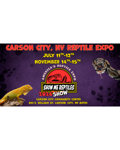 Carson City 
Nevada
July 11 - 12 
November 14 - 15 
America's Reptile Expo
Show Me Reptiles 2026 Show