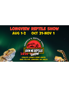 Longview Washington Reptile Show
august 1 - 2 
october 31
november 1 