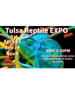 Tulsa (Broken Arrow) Oklahoma Reptile Show