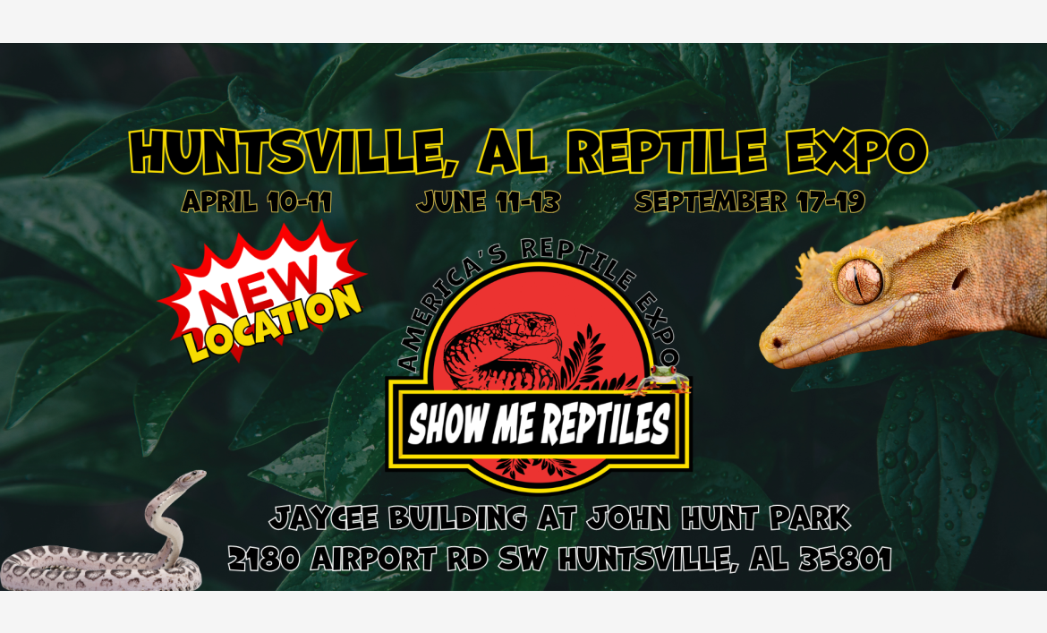 Huntsville Alabama Reptile Show 
